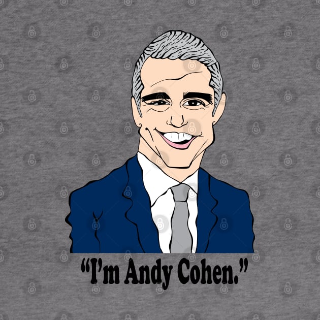 ANDY COHEN FAN ART!! by cartoonistguy